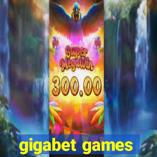 gigabet games